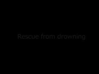 rescue from drowning